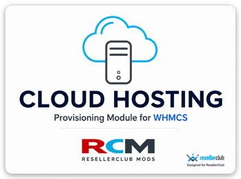 ResellerClub Cloud Hosting Provisioning Module