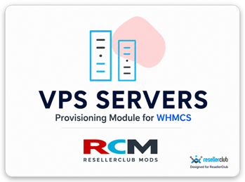 ResellerClub VPS Server Provisioning Module
